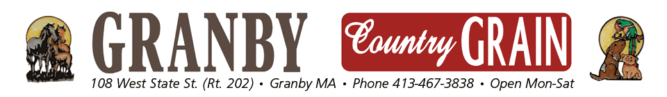 Granby Country Grain - 108 West State St. Granby MA 413-467-3838, open Mon-Sat